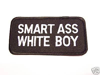 #0412 motorcycle vest patch smart ass white boy