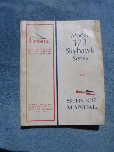 Cessna  model 172 skyhawk series 1977 service manual
