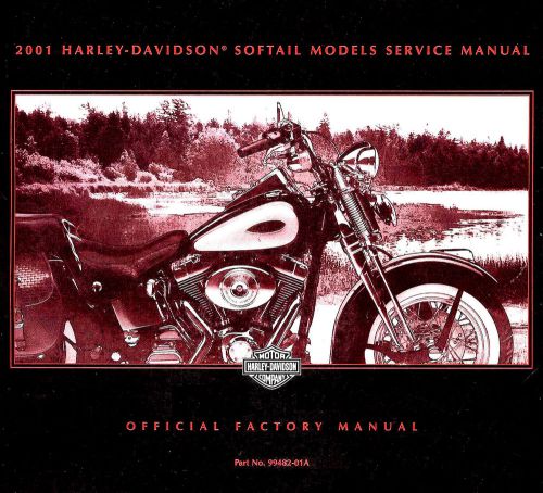 2001 harley-davidson softail service manual -fat boy-deuce-springer-night train