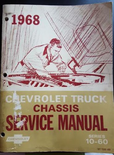 1968 chevrolet truck series 10-60 chassis service manual chevy shop repair