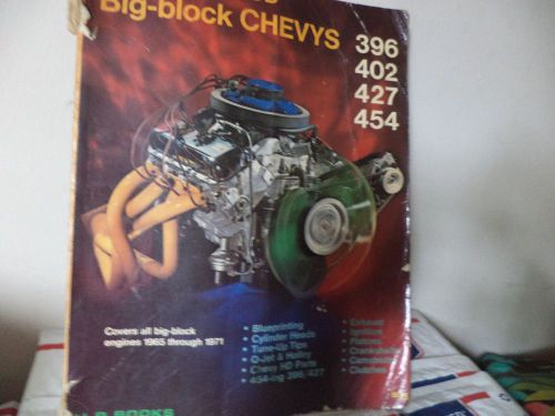 How to hotrod big block chevys 396 402 427 454 paperback