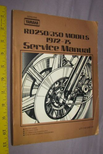 Yamaha rd250, rd350 repair service manual 1972-1975