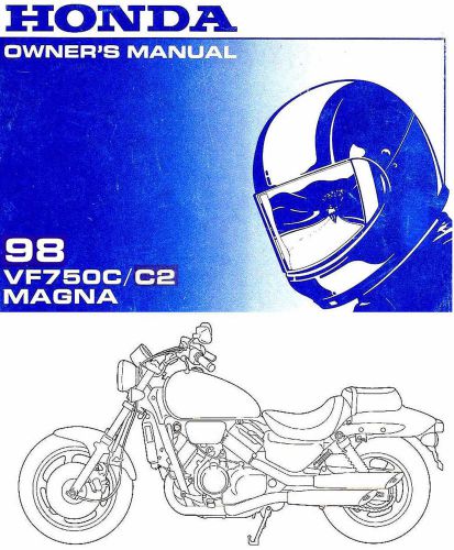1998 honda vf750c / c2 magna motorcycle owners manual -vf 750 c c2-magna vf750