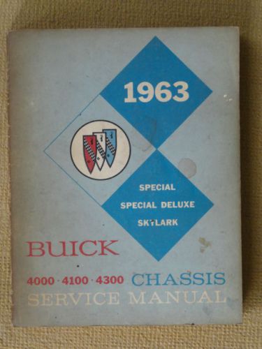 1963 buick chassis service manual special, special deluxe, and skylark