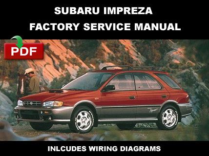 Subaru 1993 1994 1995 1996 1997 1998 1999 2000 impreza service repair fsm manual