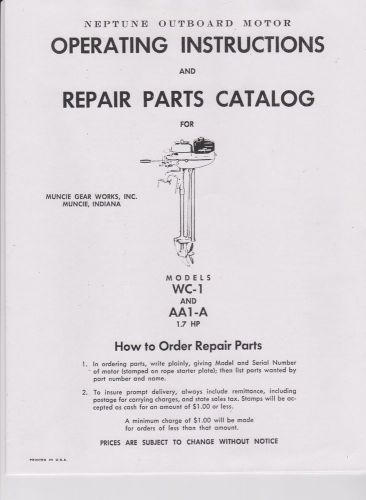 Neptune outboard motor operating instruction &amp; repair parts catalog wc-1 &amp; aa1-a
