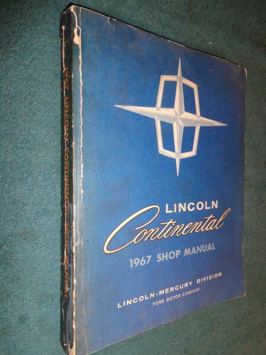 1967 lincoln shop manual / base book for the 1968 supplement book / original