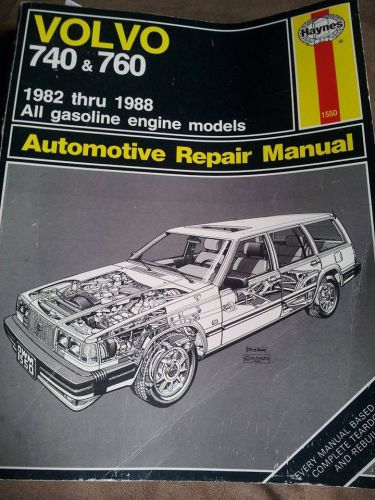 Haynes volvo repair manual 1982-1988 all gasoline engines 740 &amp; 760