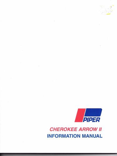 Piper cherokee arrow ii (pa-28r-200) information manual