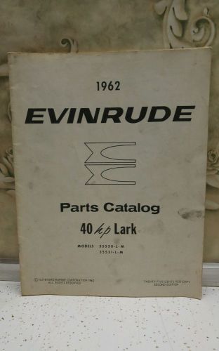Vintage 1962 evinrude parts catalog 40 hp lark models 35530-l-m 35531-l-m