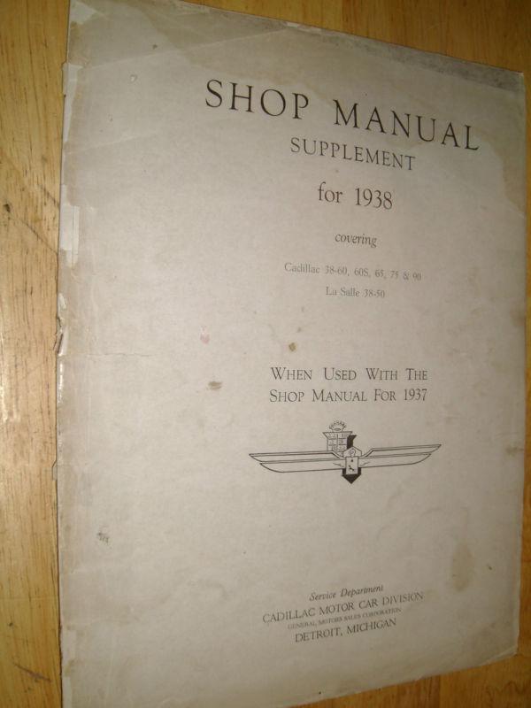 1938 cadillac shop manual / original supplement to the 1937 book!!
