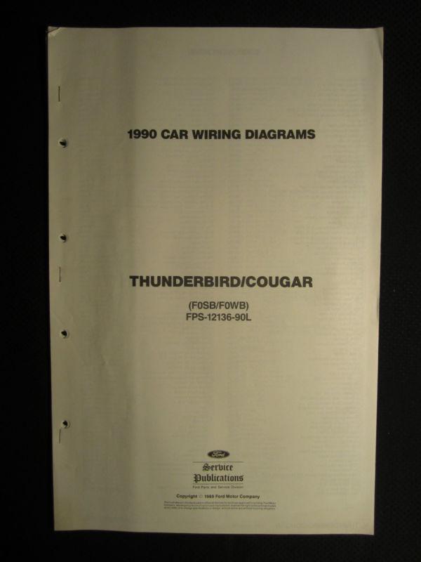 1990 ford thunderbird mercury cougar electrical wiring diagrams service manual  
