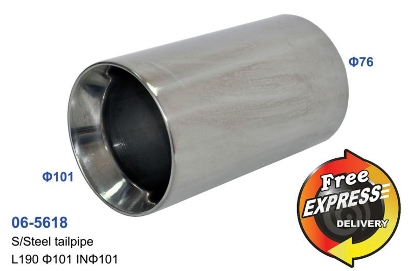 Exhaust tip, tailpipe, trim universal 101mm/4'' length 190mm inlet 76mm 06-5618 