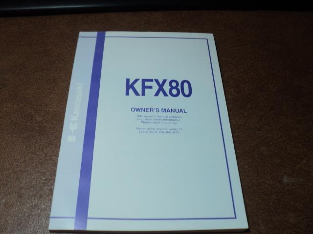 2004 kawasaki kfx80 kfx 80 kfx80-a3  owners manual nos oem p/n 99011-40b72-03a