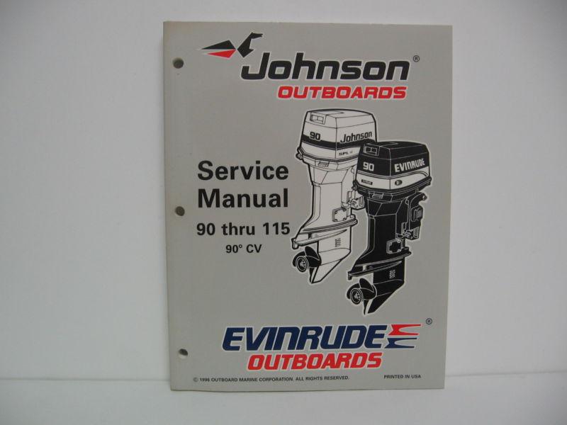 1996 johnson/evinrude service manual 90 thru 115 p/n 507267 new condition
