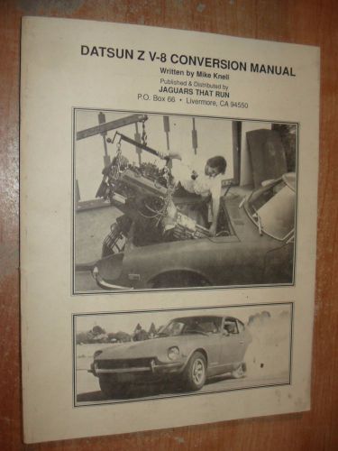 Datsun z v-8 conversion service manual shop book engine swap book