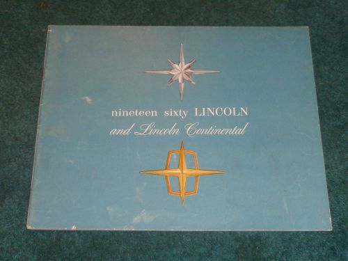 1960 lincoln &amp; continentalsales brochure / original 21 page dealership catalog