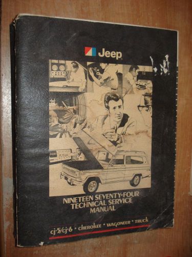 1974 jeep cherokee cj and more service manual original shop book rare
