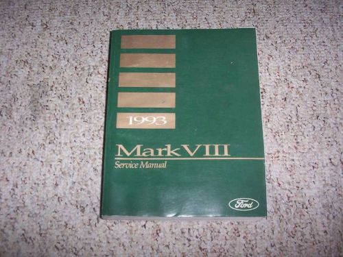 1993 lincoln mark viii 8 factory shop service repair manual book coupe 4.6l v8