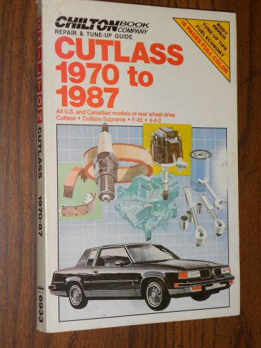 1970-1987 / oldsmobile cutlass / shop manual / chilton&#039;s / 71 72 73 74 86 442+