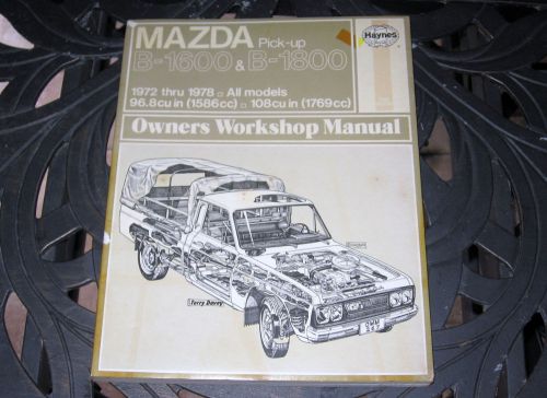 Haynes repair manual mazda pick up truck  1972 thru 1978  all models