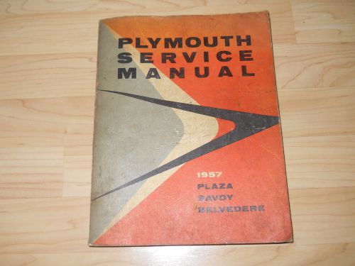 1957 plymouth chrysler service manual plaza savoy belvedere original book