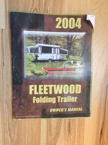 Used fleetwood folding trailer owner&#039;s  manual 2004 popup rv