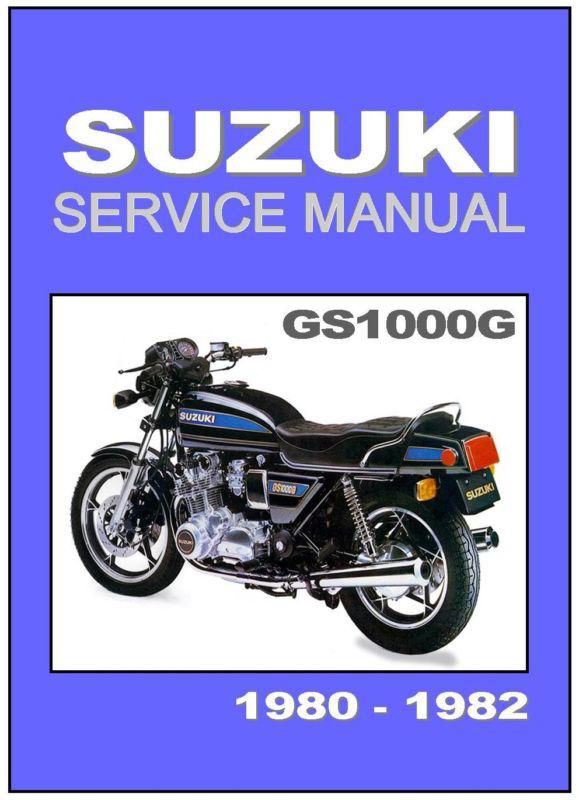 Suzuki workshop manual gs1000 gs1000g gs1000gl shaft 1980 1981 and 1982 service