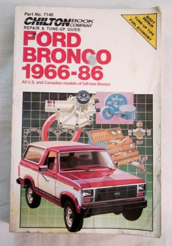 Ford bronco 1966-86 chilton repair and tune up guide