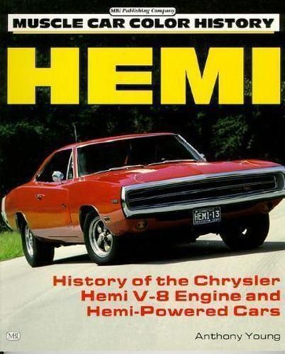 Hemi: history of the chrysler hemi v-8 engine cars book