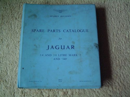 Original jaguar mark ii 3.4/3.8 &amp; 340 models spare parts catalog j.34