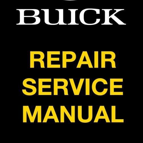 Buick lacrosse 2005 2006 2007 2008 2009 factory repair service workshop manual
