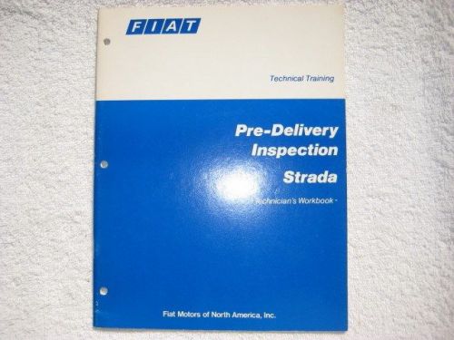 Fiat &#034;pre-delivery inspection strada&#034; technicians workbook 1980