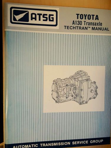 Toyota a130 transaxle atsg transmission rebuild manual