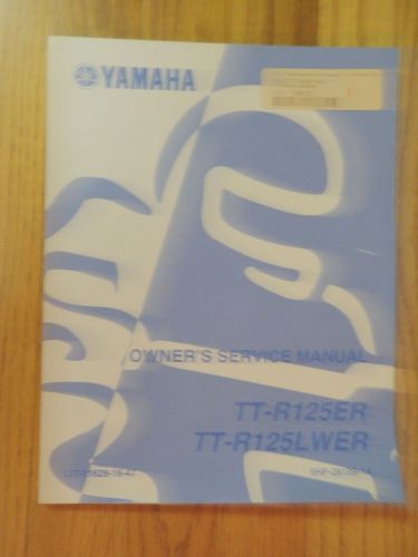 Genuine  yamaha tt-r125er, tt-r125lwer motorcycle service manual new