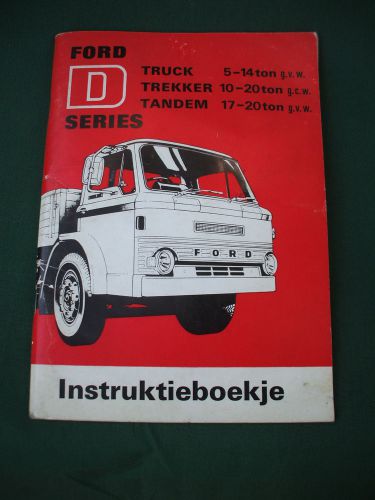 1970&#039;s ford diesel tuck  5 - 20 ton ,ford england oem dutch  owners manual