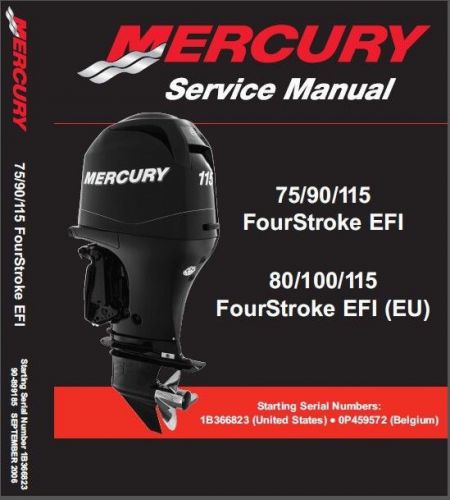 Mercury 75 90 115 efi / 80 100 115 (eu) efi outboard motors service manual cd