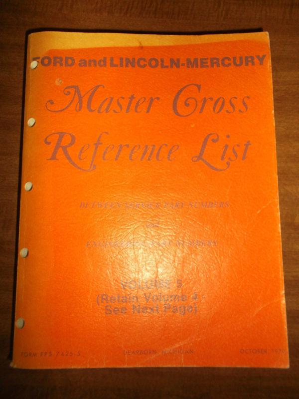 Ford lincoln mercury master cross reference parts list catalog manual 1975-1979