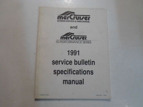 1991 mercruiser stern drives &amp; inboards service bulletin manual water damaged 91