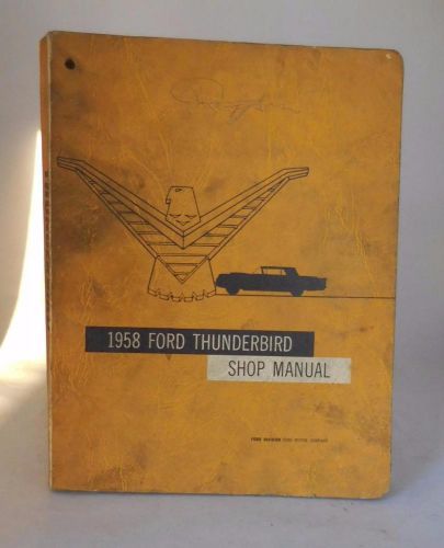 1958 ford thunderbird shop manual