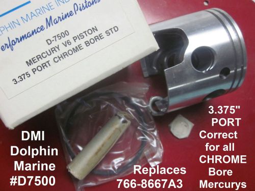 Merc.v6 std. port piston kit 3.375&#034; chrome bore dmi #d7500 replaces #766-8667a3