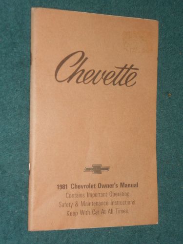 1981 chevrolet chevette owner&#039;s manual / original guide book