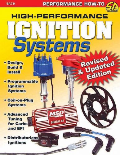 S-a books high-performance ignition systems: design, build and install part 79