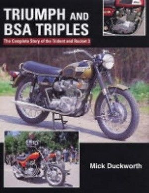 Triumph and bsa triples the complete story of the trident rocket 3 9781861267054