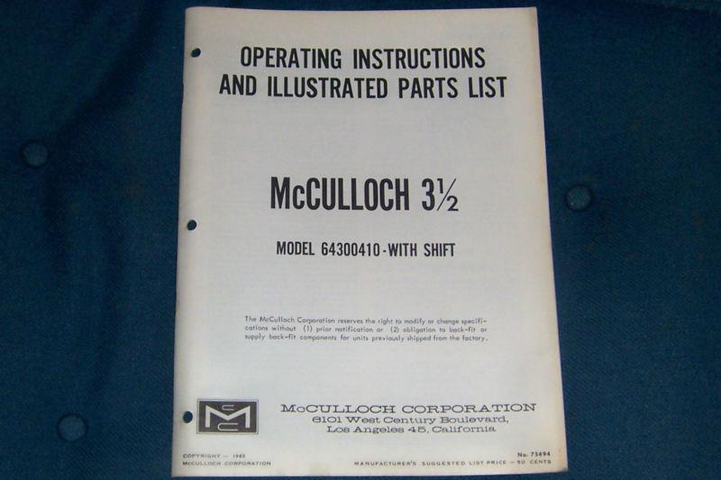 Operating instructions parts list for mcculloch 3.5 hp w shifoutboard boat motor