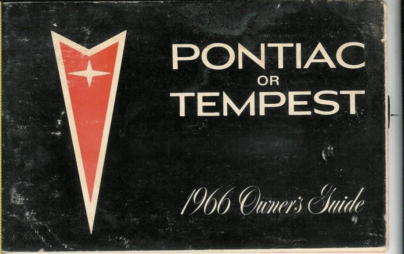 1966  tempest owners guide and other paper work