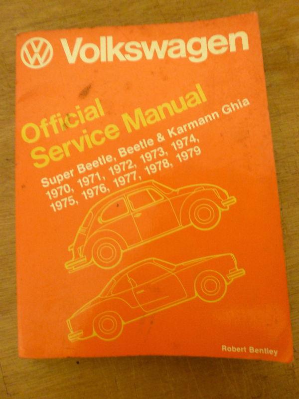 Book 1970-79 volkswagen official svc manual beetle, sup beetle, karmann ghia (d)