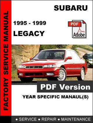 Subaru legacy 1995 1996 1997 1998 1999 factory service repair workshop manual