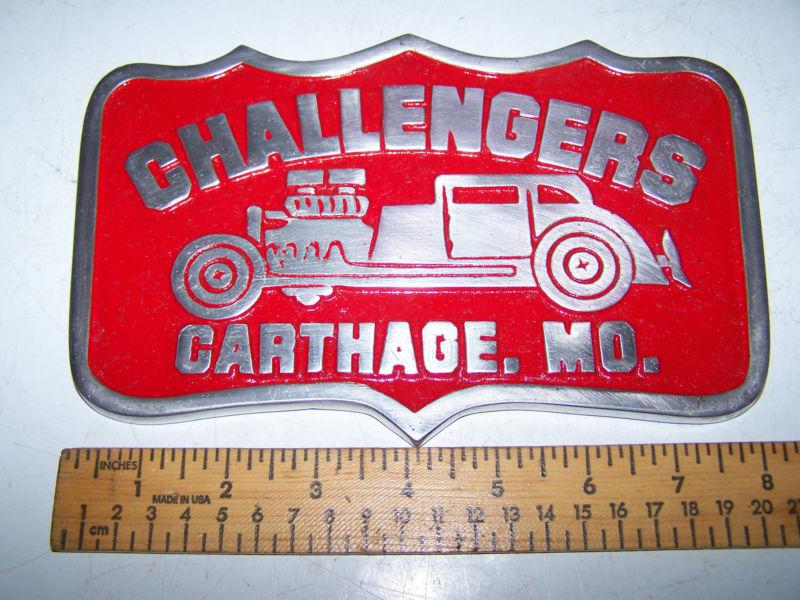 Challengers  carthage mo. car club plaque