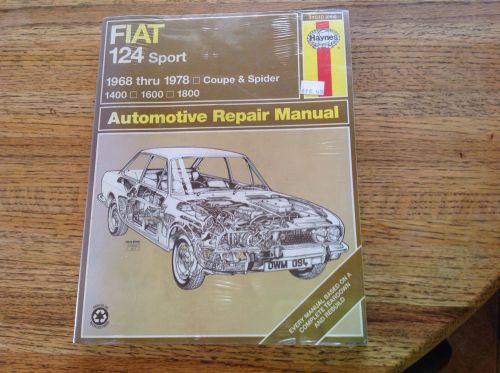 Fiat 124 sport 1968-1978 coupe &amp; spider haynes automotive repair manual new